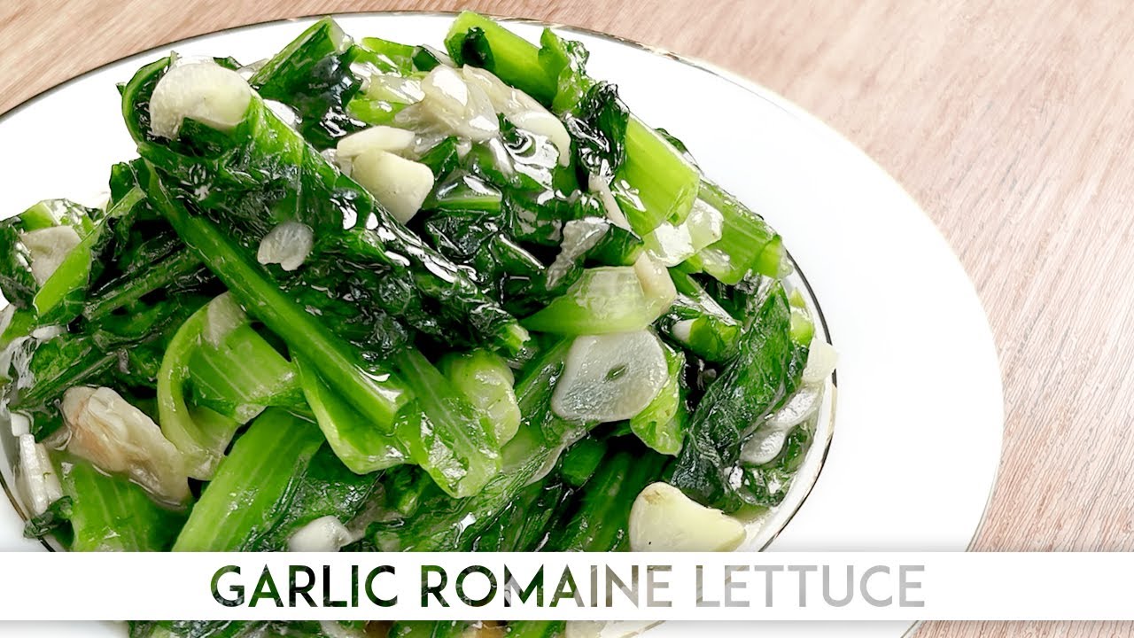 [Cook Under 8 Minutes] Stir Fry Garlic Romaine Lettuce - Chinese Restaurant Style