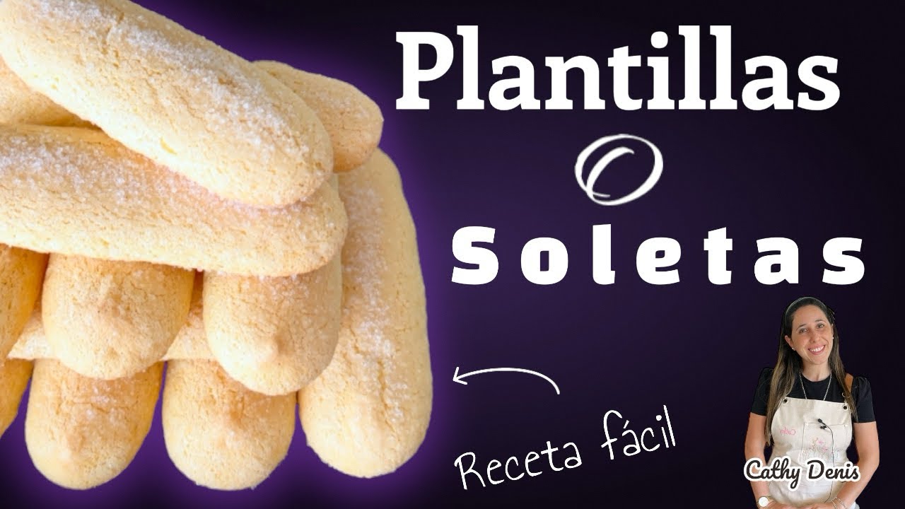 Plantillas soletas o vainillas  - receta en simples pasos