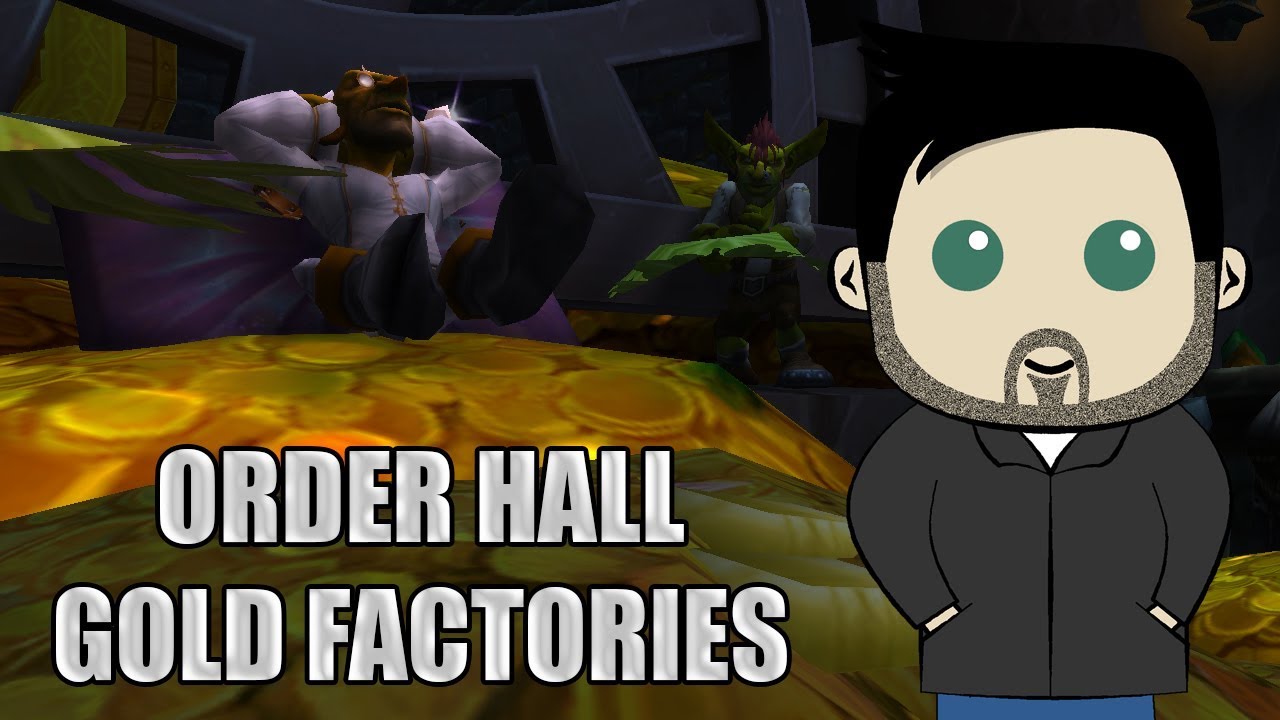 How to Turn Your Order Halls into Gold Factories - World of Warcraft