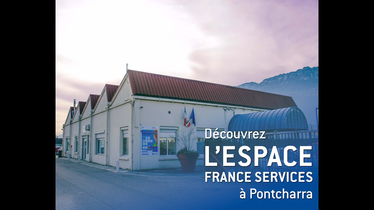 Découvrez l'Espace France Services à Pontcharra