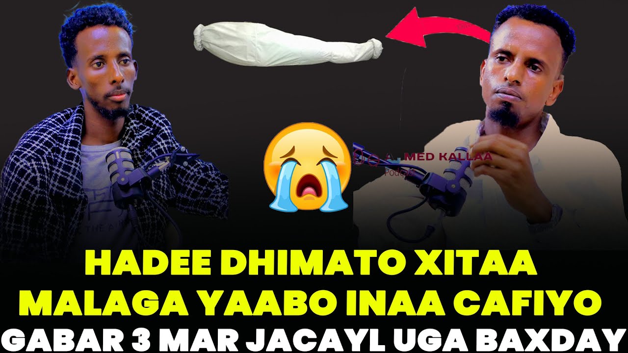 CAFI WALALKA HADI EE DHIMATO XITA MALAGA YAABO INA CAFIYO GABAR JACAYL UGA BAXDAY@CaliWarsame-h6d