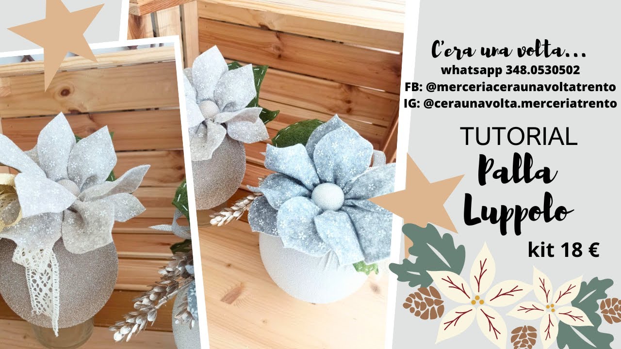 TUTORIAL PALLA INVERNALE LUPPOLO con sfera plexiglass grande
