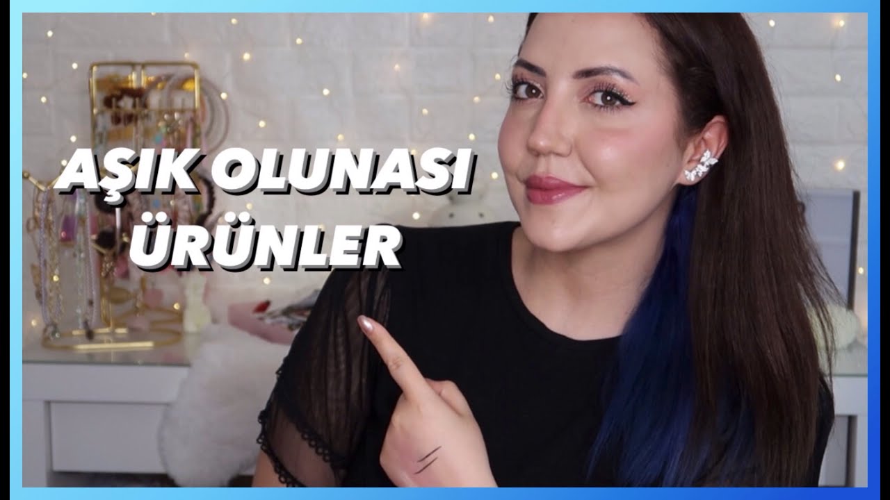 AŞIK OLUNASI ÜRÜNLER | Haziran Favorilerim 2022