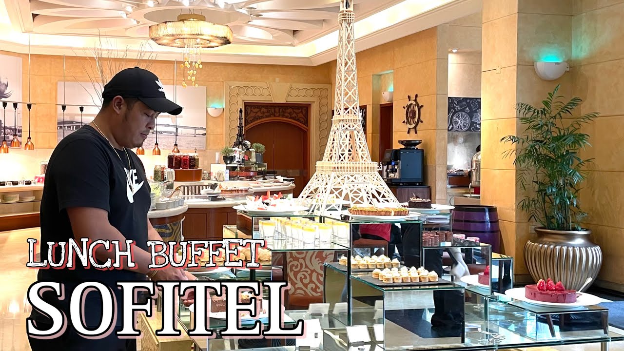 SOFITEL MACAU MISTRAL LUNCH BUFFET | Macau China🇲🇴🇨🇳