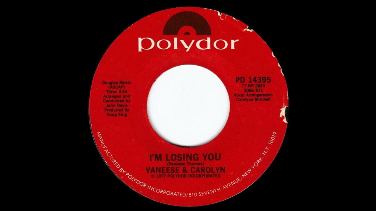 Vaneese And Carolyn - Im Losing You