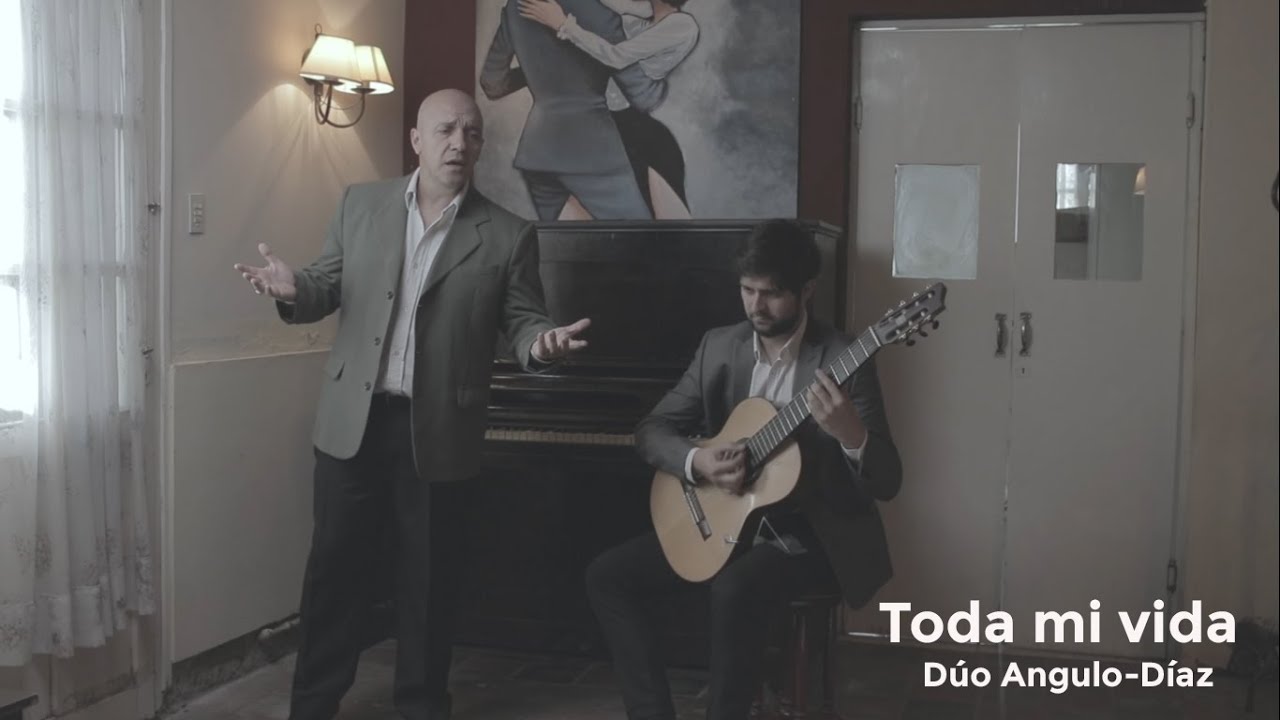 Toda mi vida. Troilo-Contursi Dúo Angulo-Díaz Tango