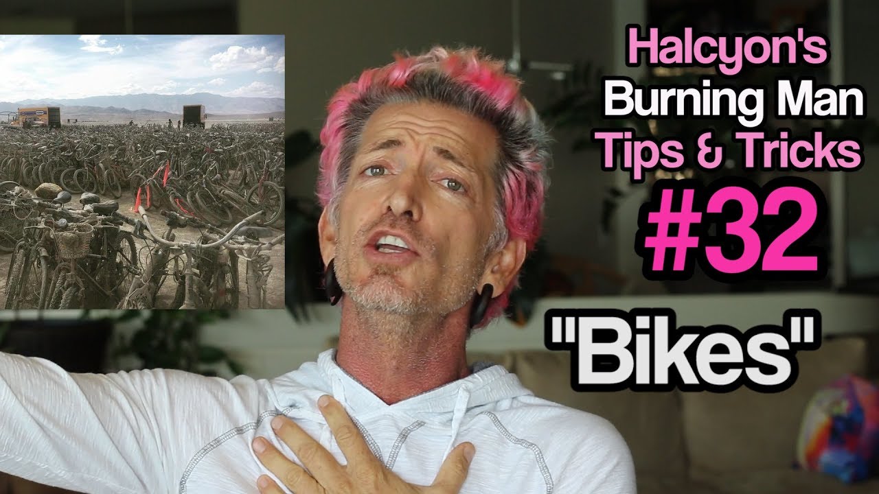 Burning Man Tips & Tricks #32 