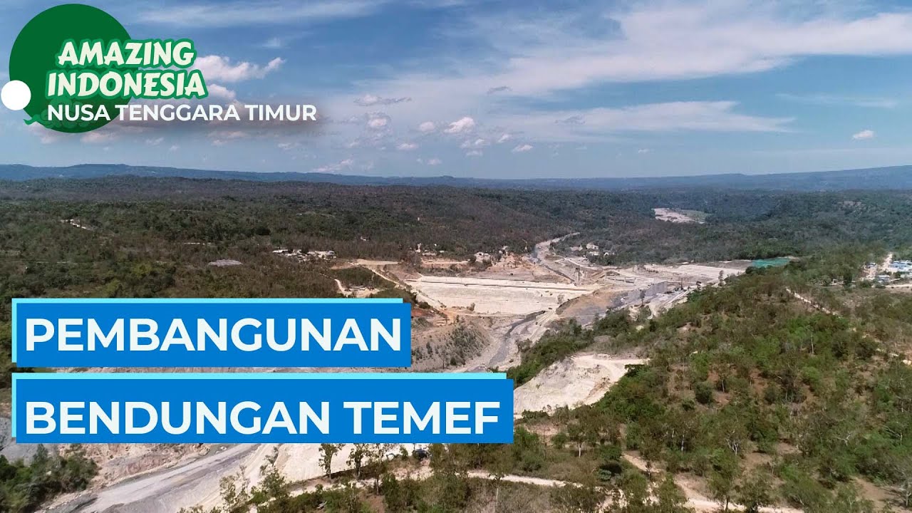 Temef Hadiah Untuk NTT | Amazing Indonesia Nusa Tenggara Timur