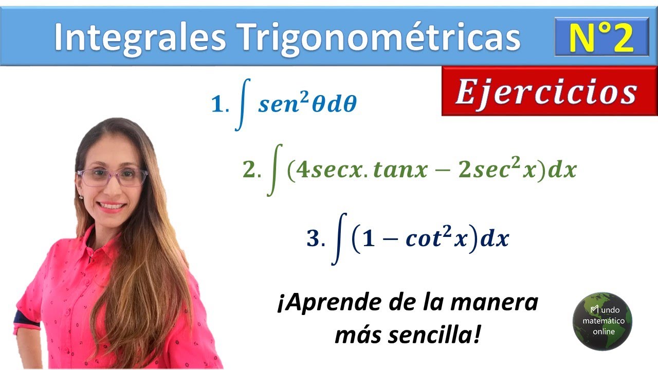 Integrales trigonométricas N° 2   |   Integración