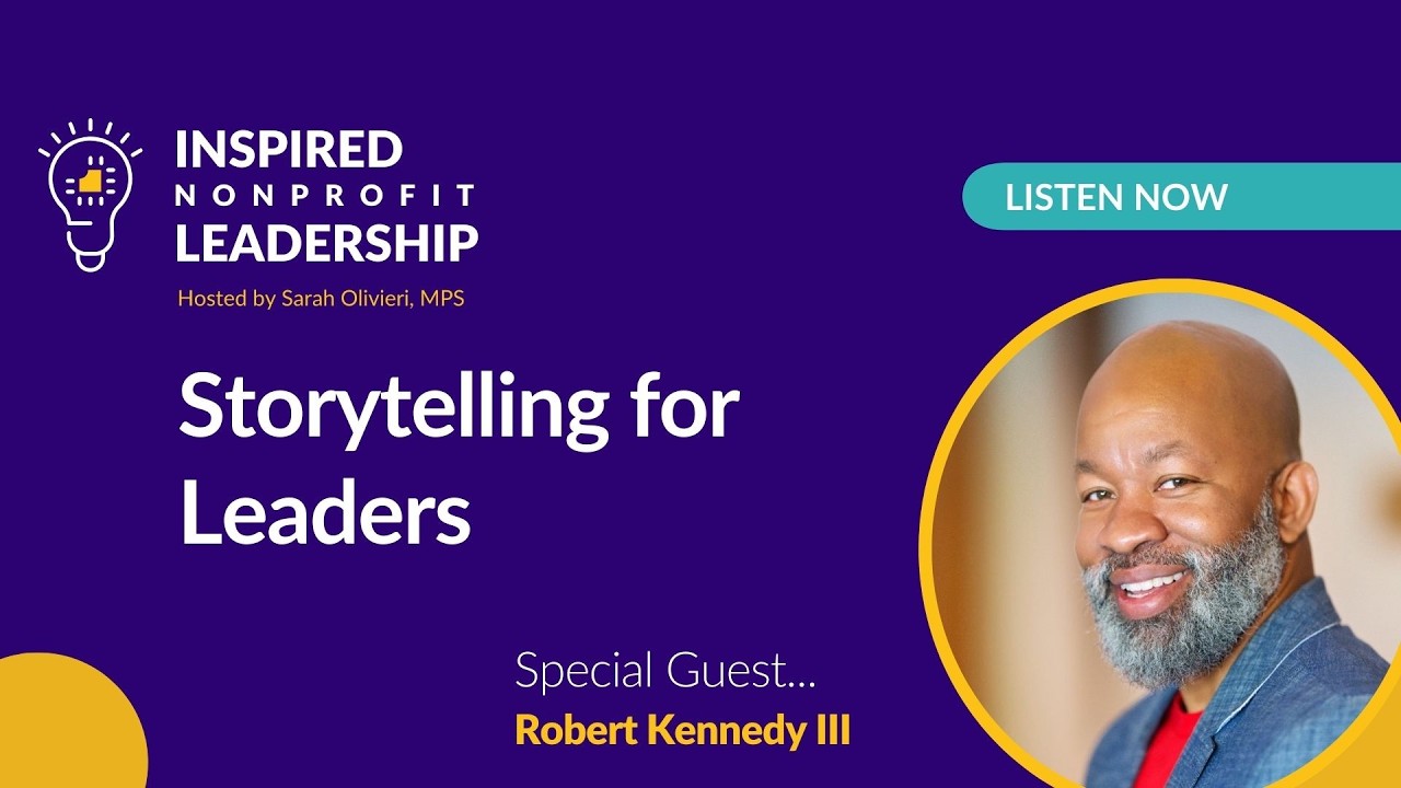 402: Leading through Story with Robert Kennedy III