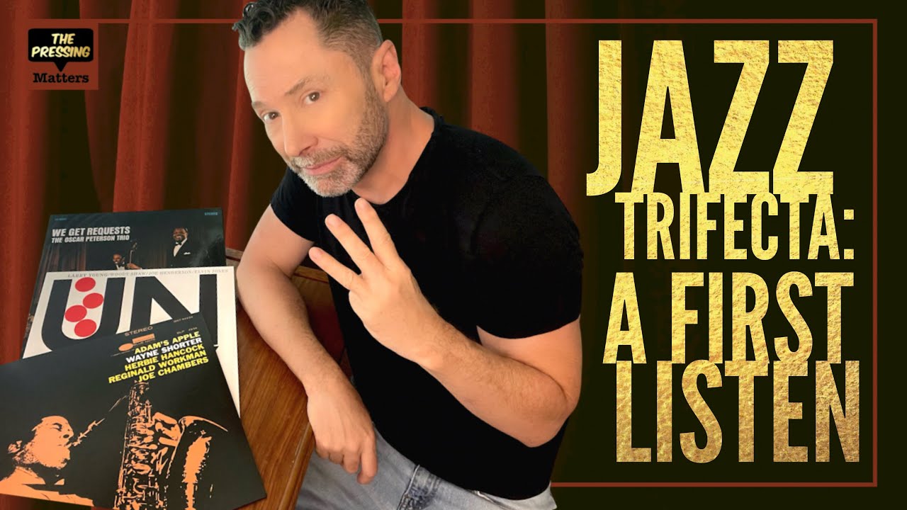 Blue Note Classic and Acoustic Sounds - Unity, Adam's Apple, and We Get Requests - A First Listen