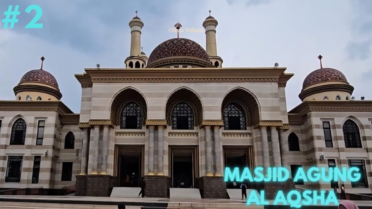 EDISI JATENG KE #2 PERJALANAN KE MASJID AGUNG AL AQSHA KLATEN DI JAWA TENGAH