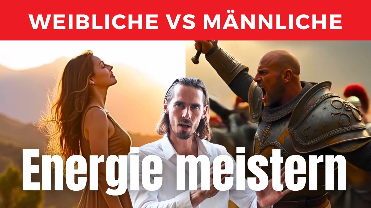 Männliche VS Weibliche Energie ⁉️
