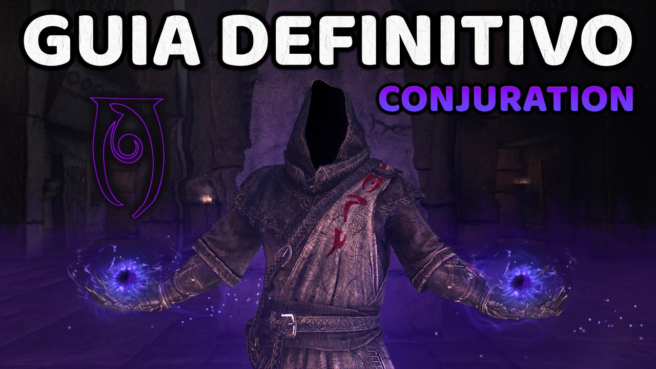 Guia Definitivo: Conjuration | The Elder Scrolls V: Skyrim