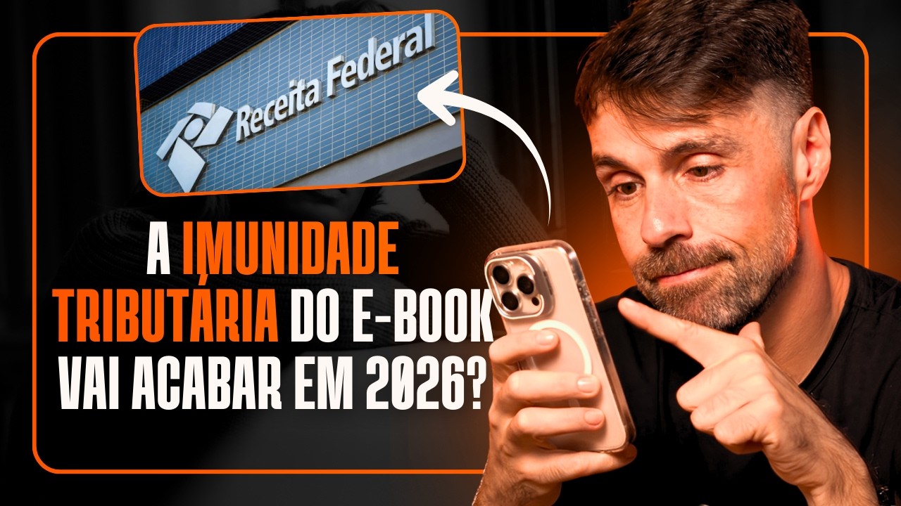 E-BOOK CONTINUA IMUNE? SAIBA A VERDADE SOBRE A REFORMA TRIBUTÁRIA E O MERCADO DIGITAL