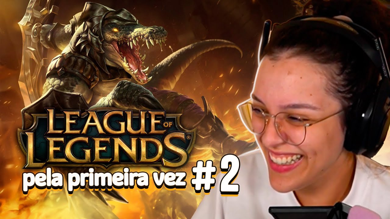Maethe jogando League of Legends pela primeira vez #2