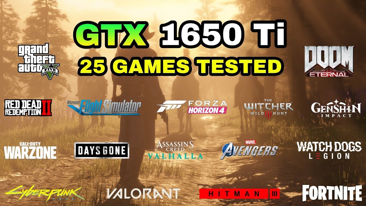 GTX 1650 Ti + Ryzen 5 4600H - Test in 25 Games in 2021