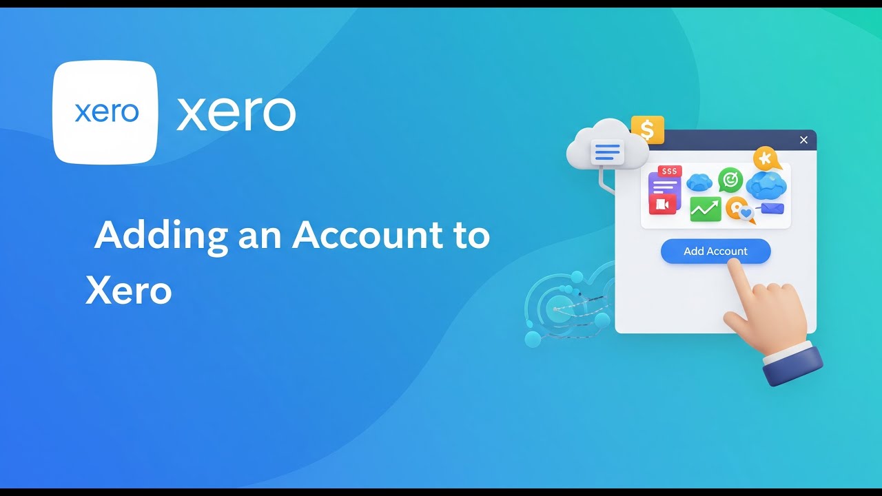 Adding an Account to Xero - Set Up Bank Feeds - Add Checking Account to Xero - Xero Set Up
