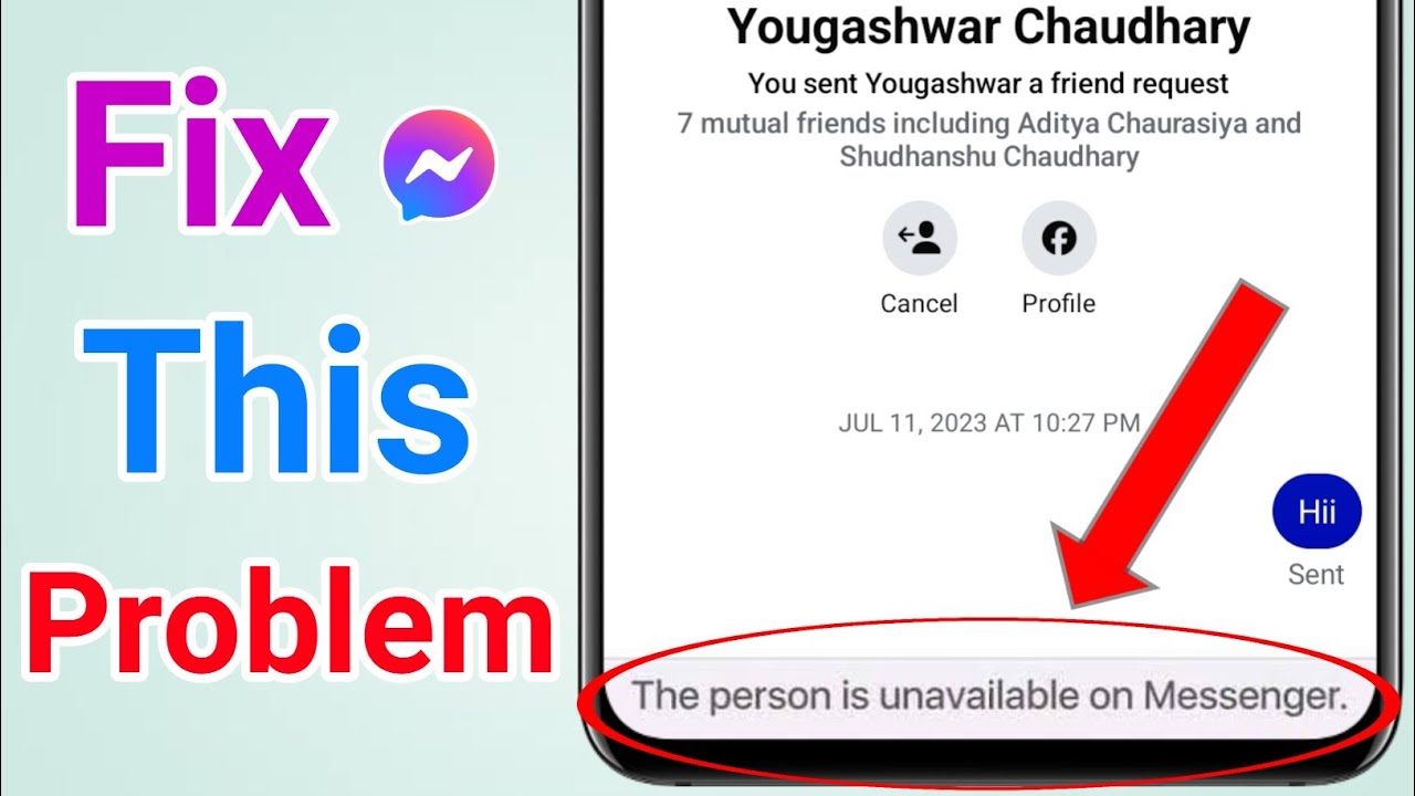 This Person is Unavailable on Messenger Problem