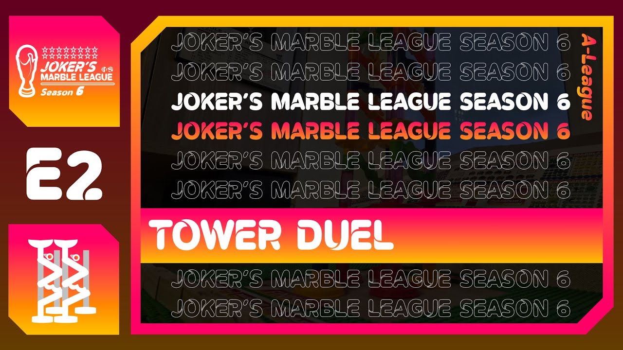 Joker's Marble League Season 6 - E2 Tower Duel | Marble Race