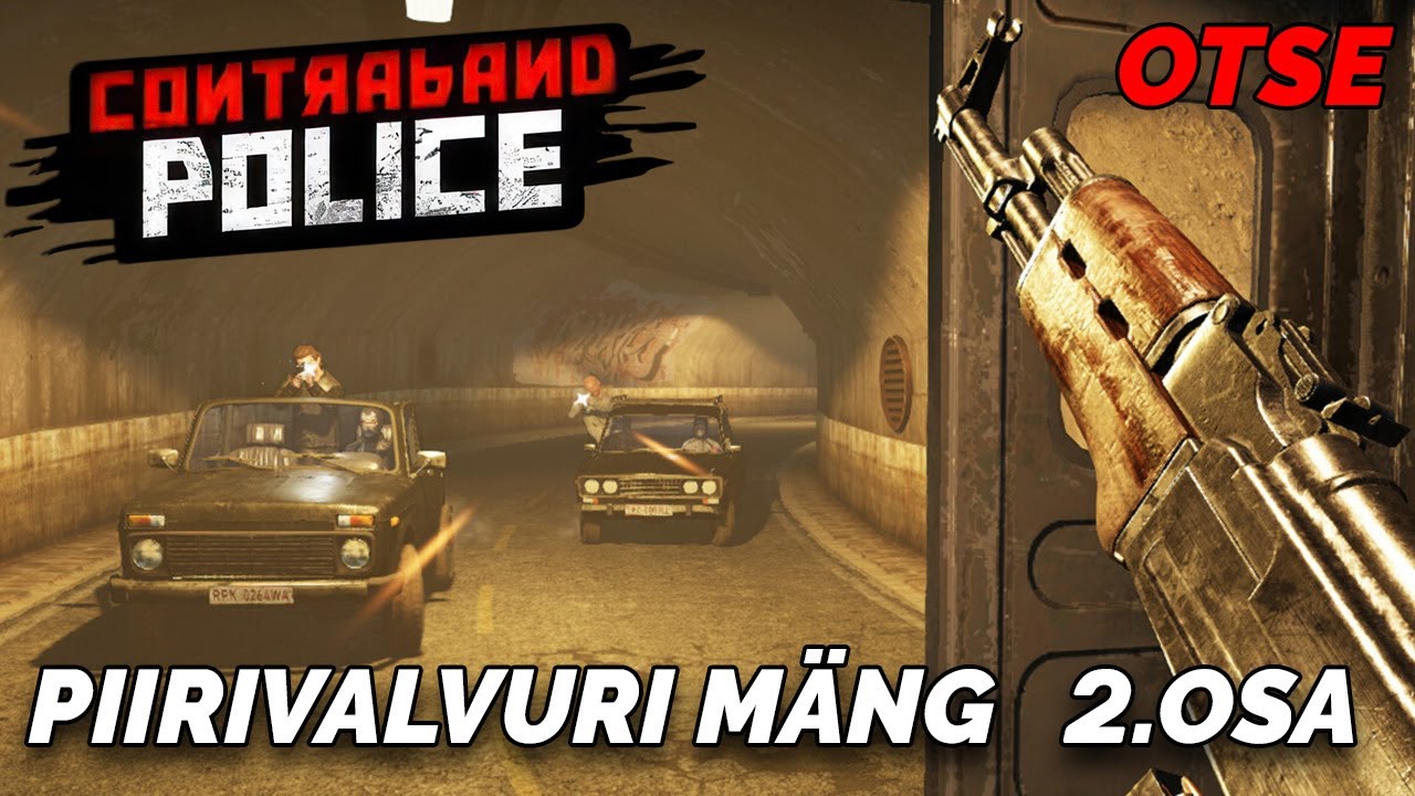 Piirivalvuri mäng - Contraband Police (2. osa)