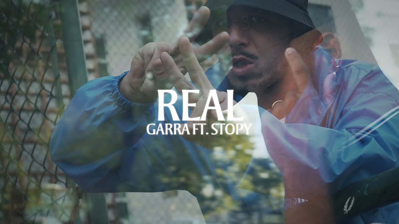 Garra - Real ft Stopy