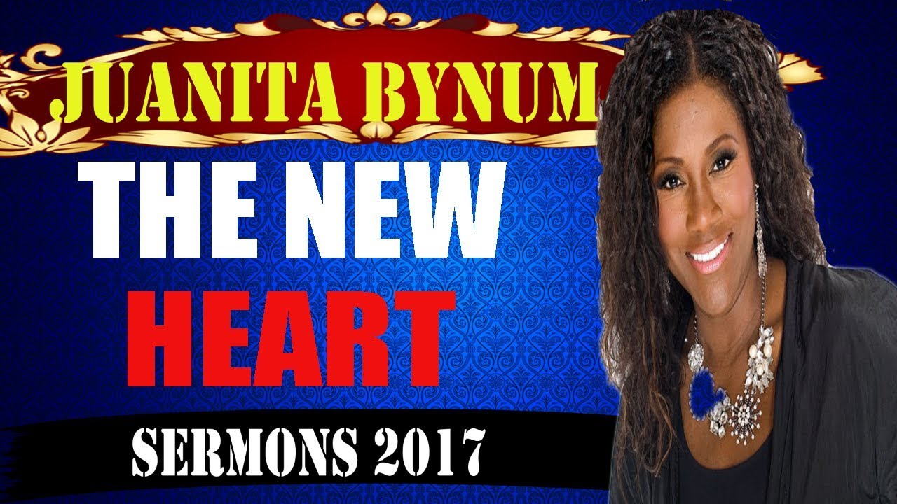 Juanita Bynum 12/12/2017 - The New Heart