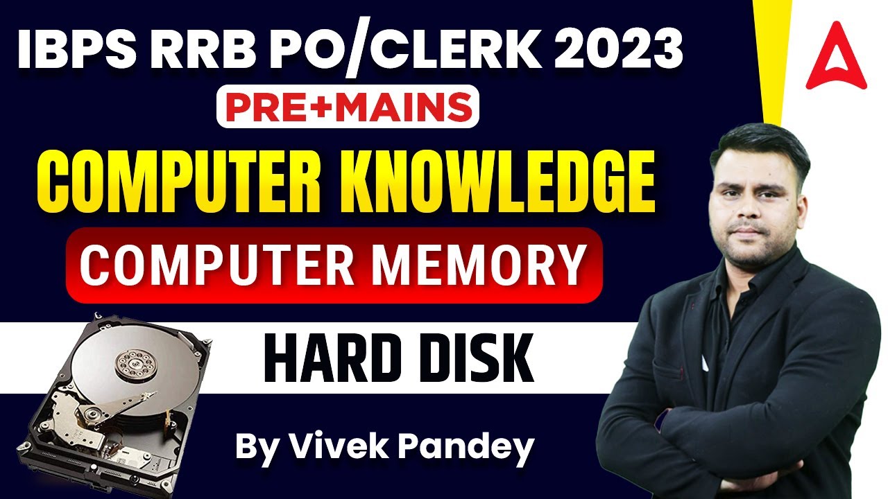 IBPS RRB PO/Clerk 2023 | Computer Memory Hard- disk Computer Knowledge for RRB PO & Clerk 2023