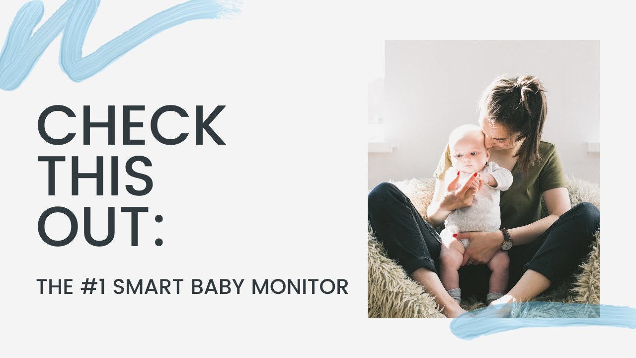 Cocoon Cam: A Wellness Video Baby Monitor