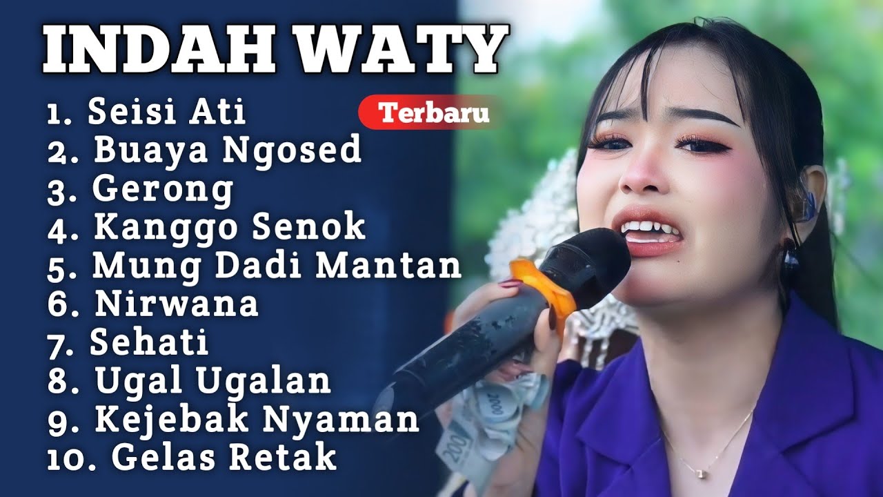 Viral ‼️ LAGU LAGU INDAH WATY TERBARU 2026 || seisi ati - buaya ngosed indah Wati terbaru 