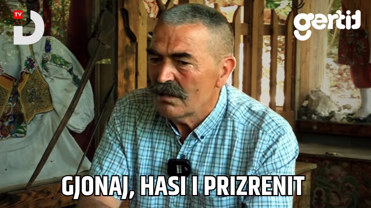 Gjonaj, Hasi i Prizrenit | Fshati jonë | DTV Media