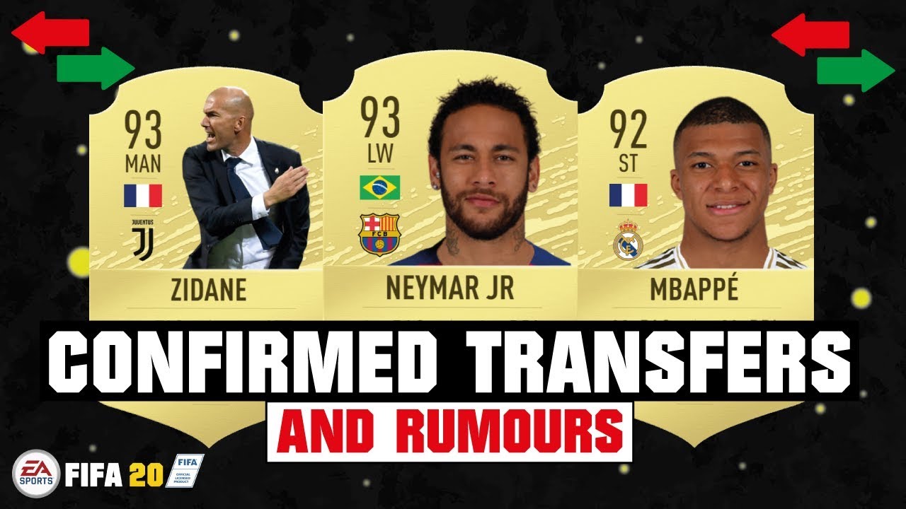 FIFA 20 | NEW CONFIRMED TRANSFERS & RUMOURS 😱🔥| FT. NEYMAR, MBAPPE, ZIDANE... etc