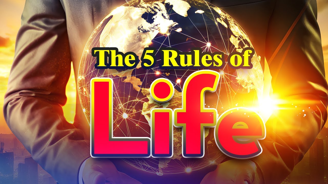 The 5 Rules of Life&mdash;A Guide to Becoming Your Best Self