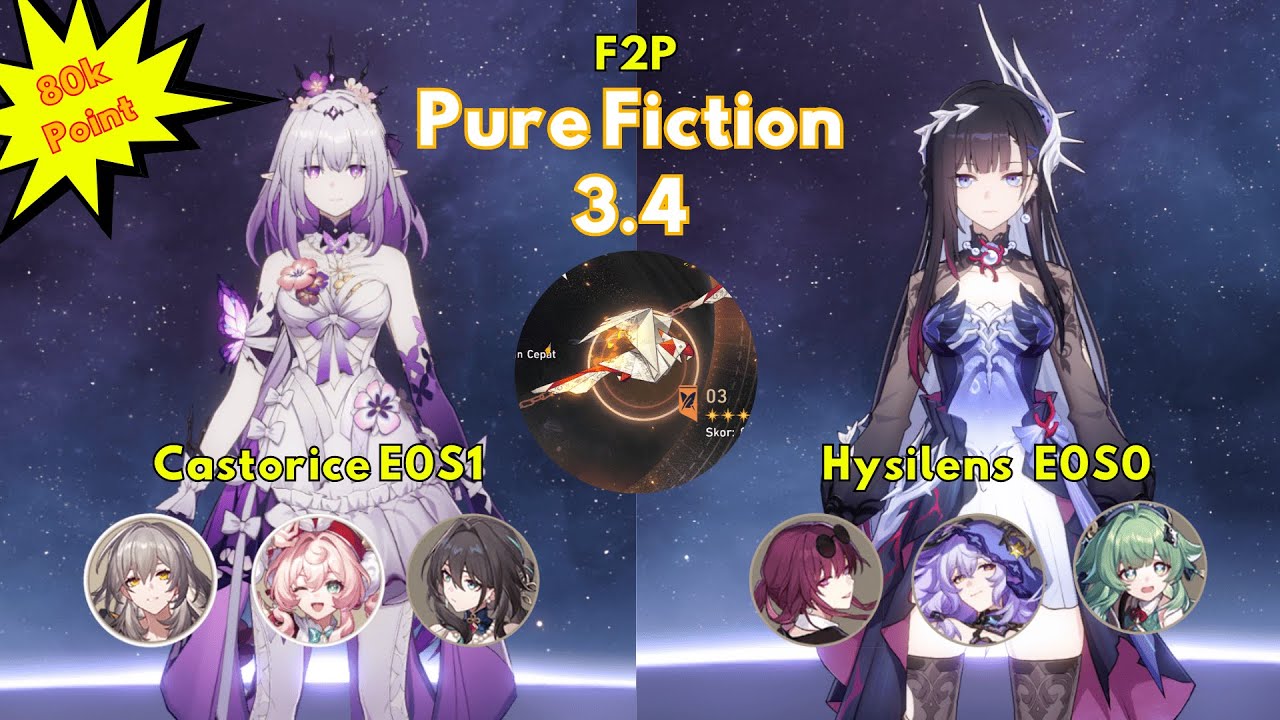 [F2P] Castorice E0S1 x Hysilens E0S0 | PF 3.5 | Honkai: Star  Rail