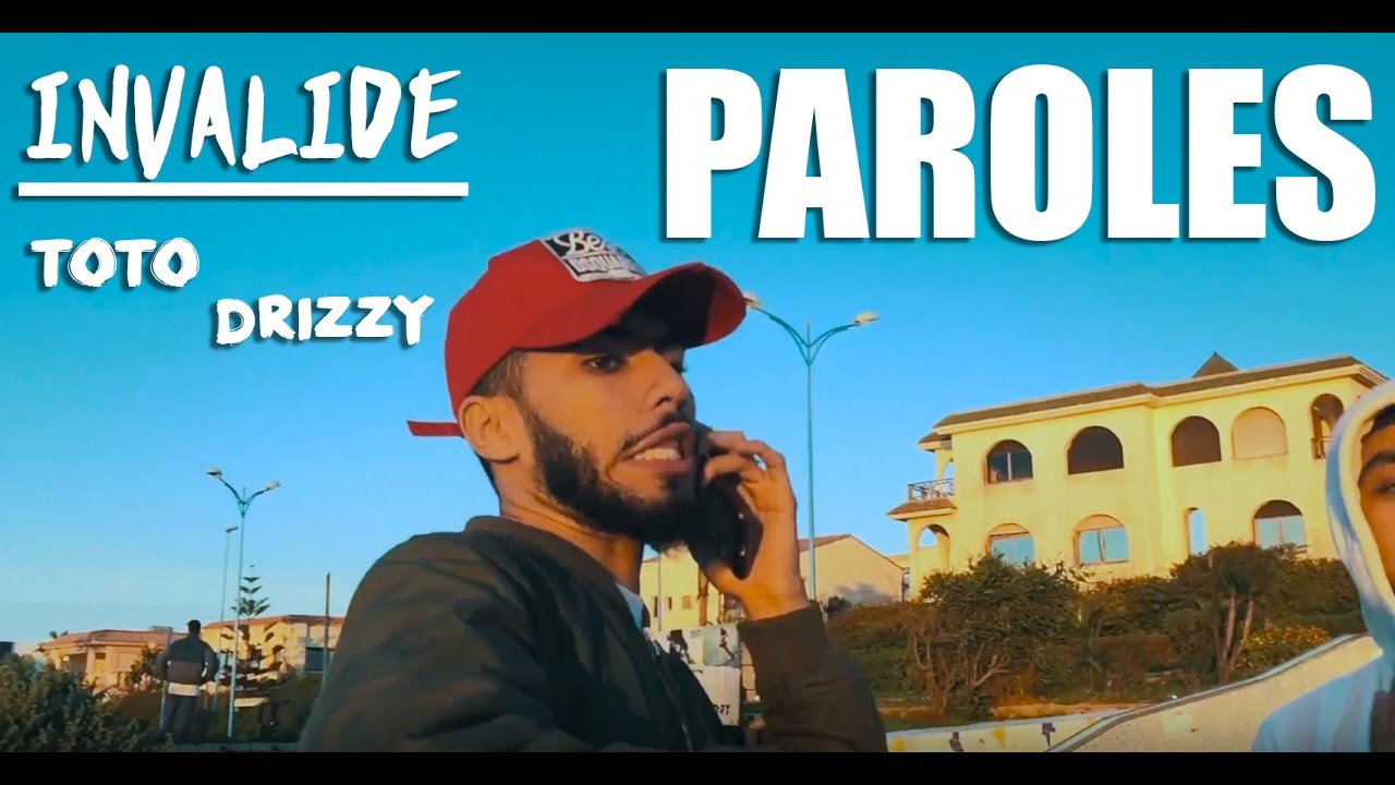 TOTO - INVALIDE ft  A6Drizzy (Lyrics by LyrikzMA) #BNJ3 كلمات - paroles