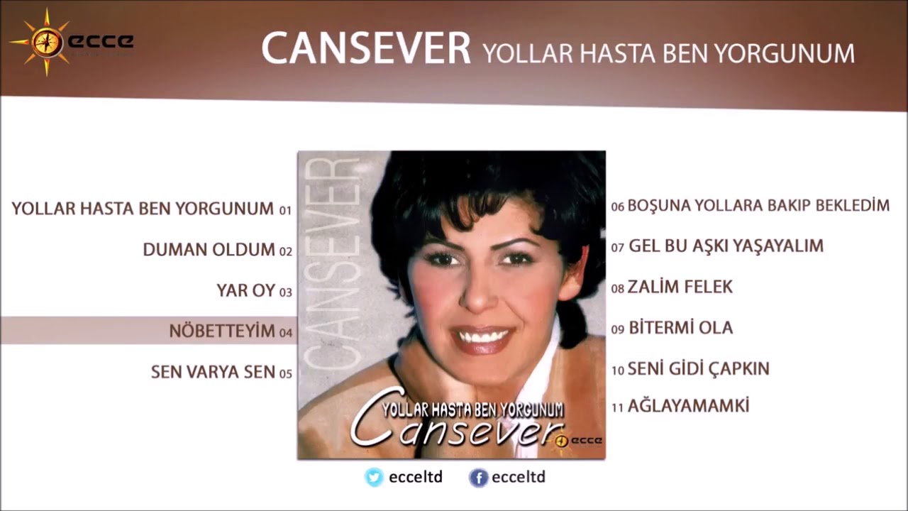 Cansever - Yollar Hasta Ben Yorgunum  | Full Alb&uuml;m