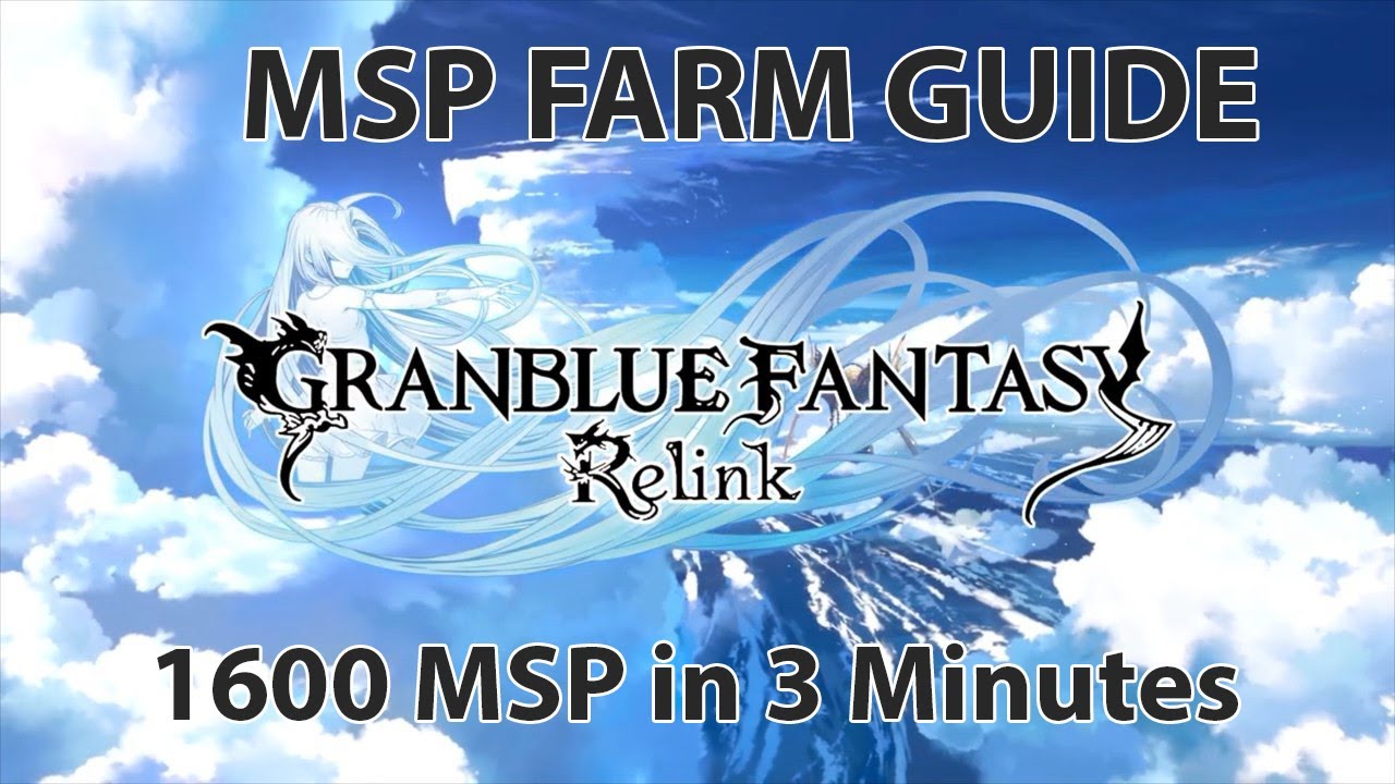 Grandblue Fantasy Relink: MSP Farm Guide 1600 MSP in 3 Minutes