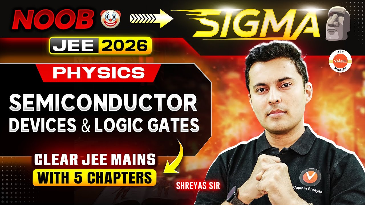 Day 4 : Semiconductor Devices  | Clear JEE Mains 2026 in 5 Chapters | 5 Day Challenge | Shreyas Sir