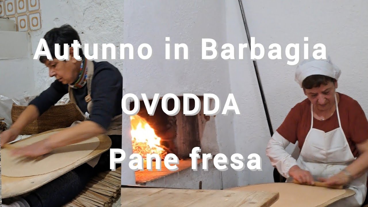 Autunno in Barbagia Ovodda pane fresa 