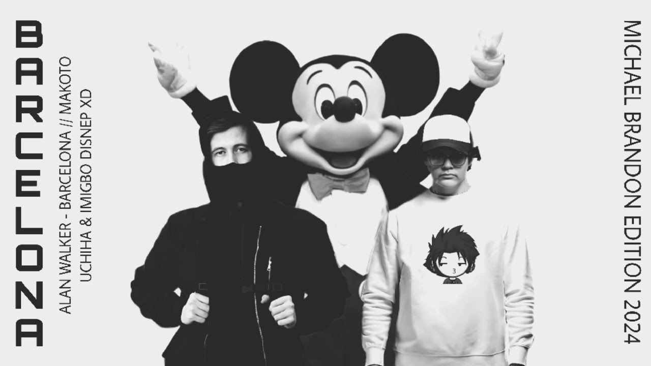 Alan walker, Ina Wroldsen - Barcelona | Makoto Uchiha & Imigbo - Disnep 😂 Video Alternative