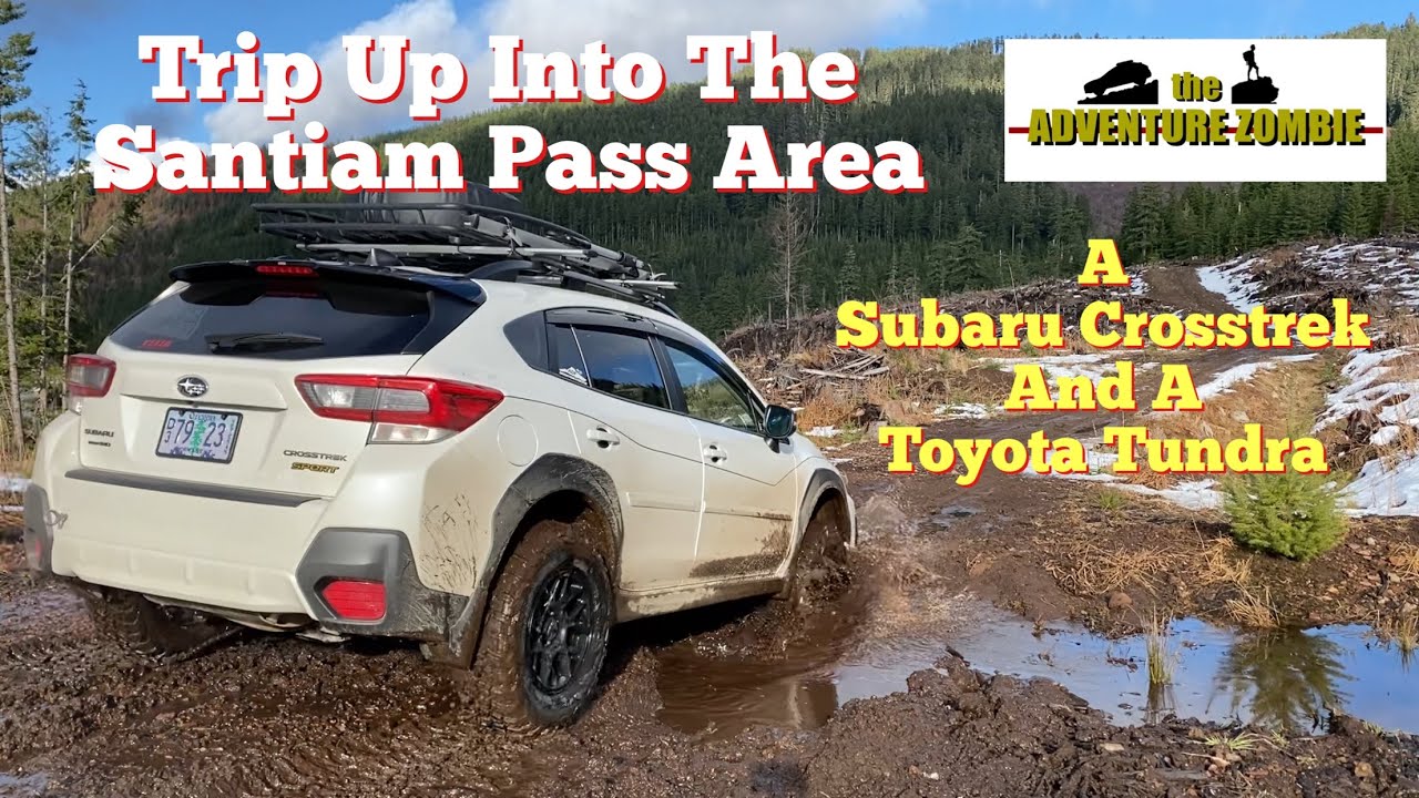 I go up Santiam Pass in my Subaru Crosstrek, With My Buddy In His Toyota Tundra