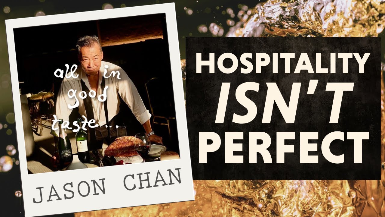 Jason Chan Has Good Taste | All In Good Taste - Hospitality Podcast #cheflife #hospitality