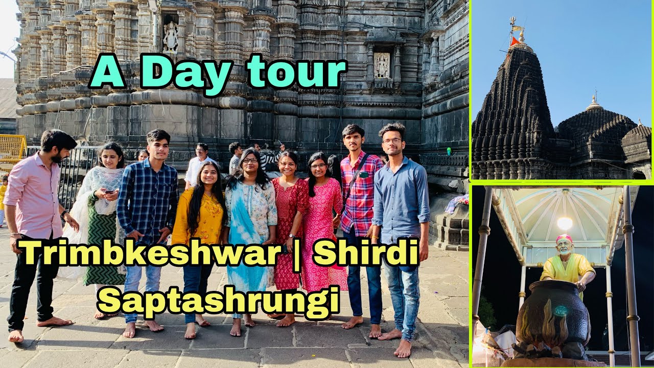 Trimbkeshwar jyotirling | shirdi | saptashrungi Tour plan | Travel #trimbakeshwartemple #shirdi #sai