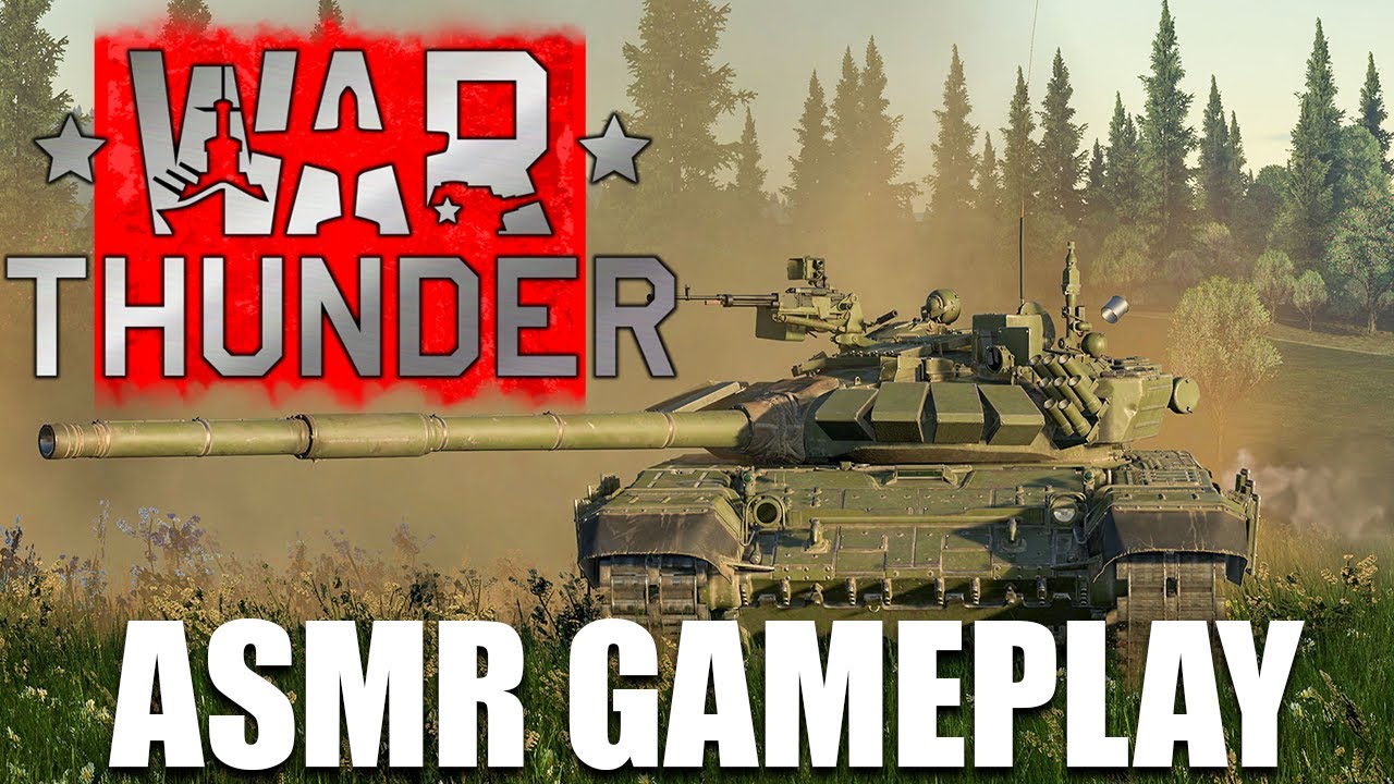 The Relaxing Sounds of Tank Warfare! ASMR War Thunder Gameplay