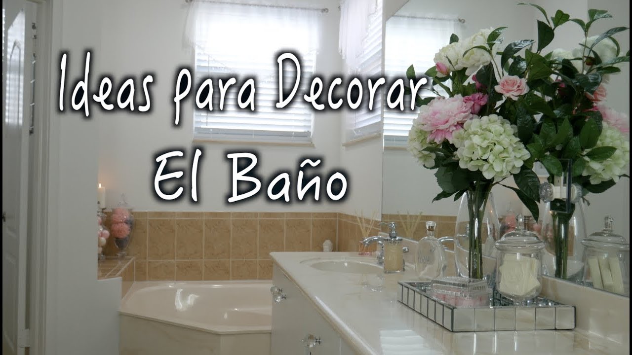IDEAS PARA DECORAR EL BAÑO/DECORAR TU BAÑO/DECORACION DE BAÑOS /diy decor bathoroom