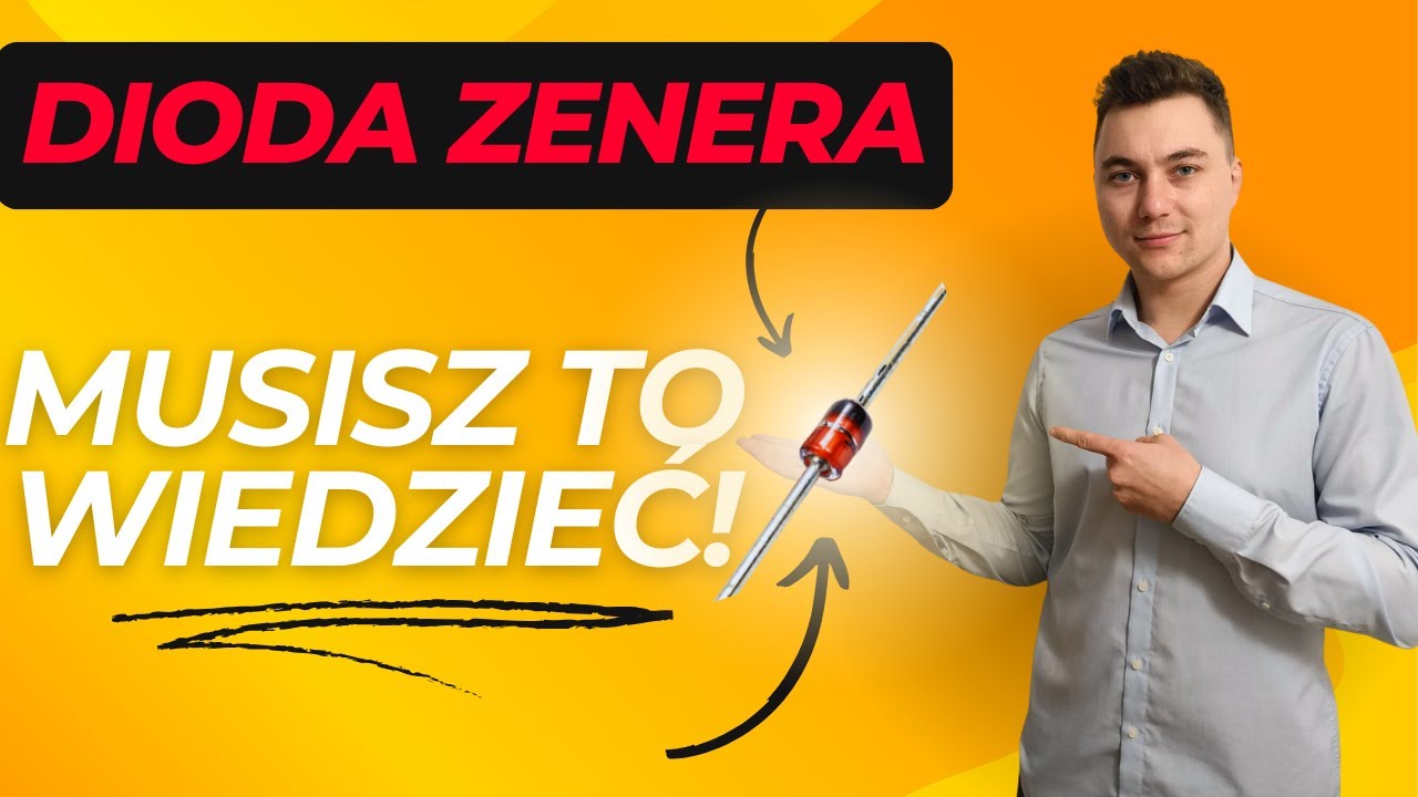 Diody Zenera - Kurs elektroniki i lutowania [#LEKCJA 2]