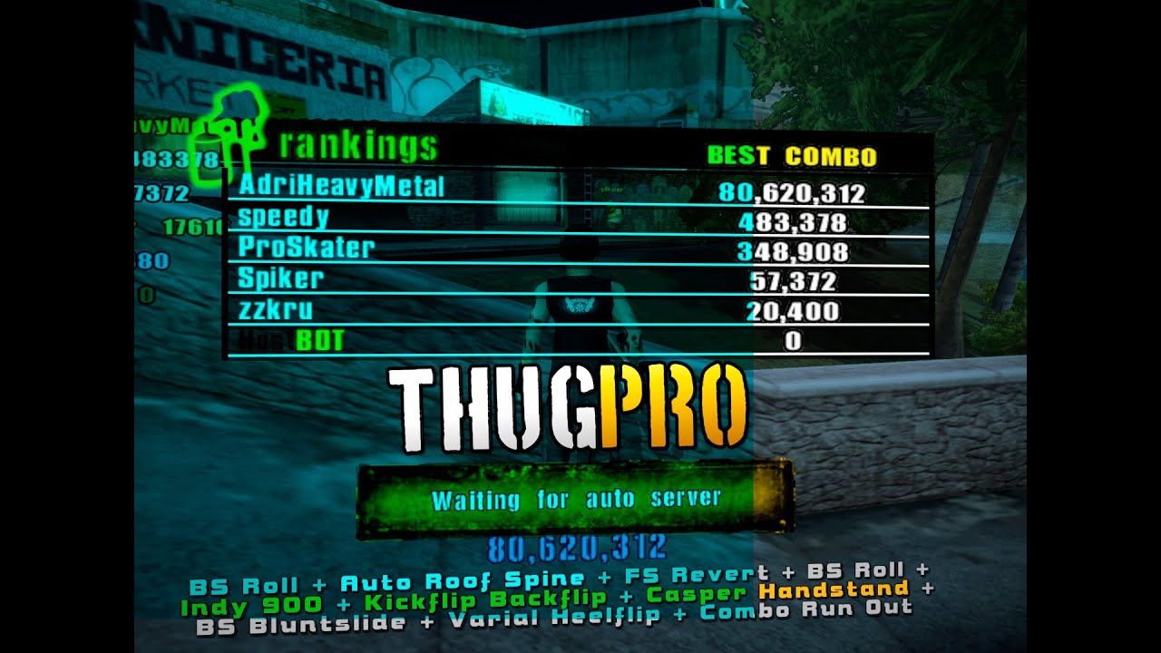THUG Pro My High Score online  ( Trick Attack ) East L.A