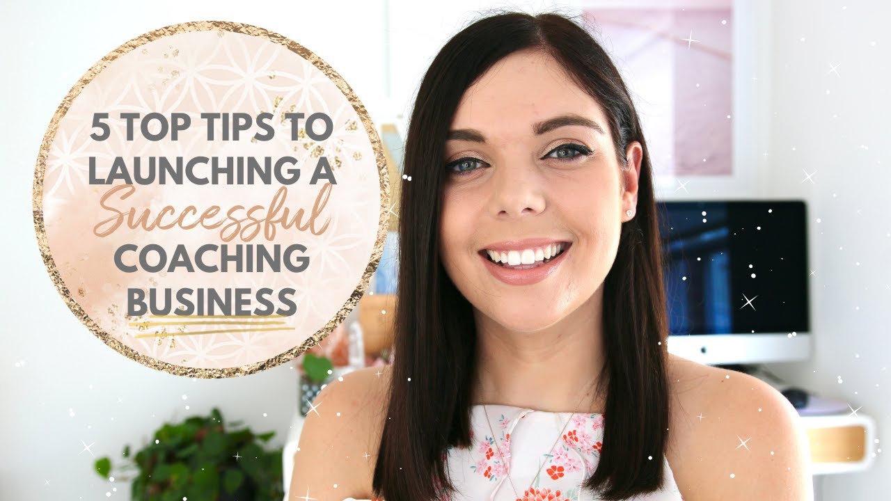 5 TOP TIPS FOR LAUNCHING A SUCCESSFUL COACHING BUSINESS | Emma Mumford