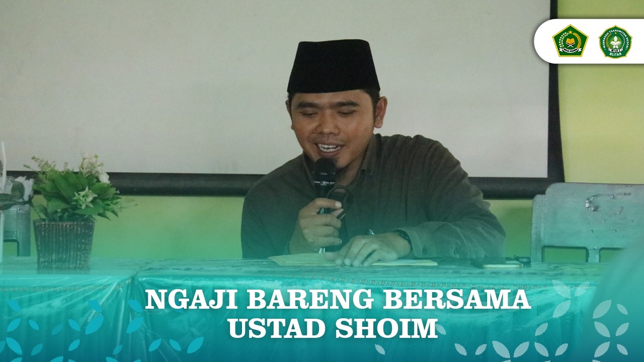 NGAJI BARENG USTAD SHOIM KITAB ADABUL ALIM WAL MUTA'ALIM KAMIS 19 FEB 2026