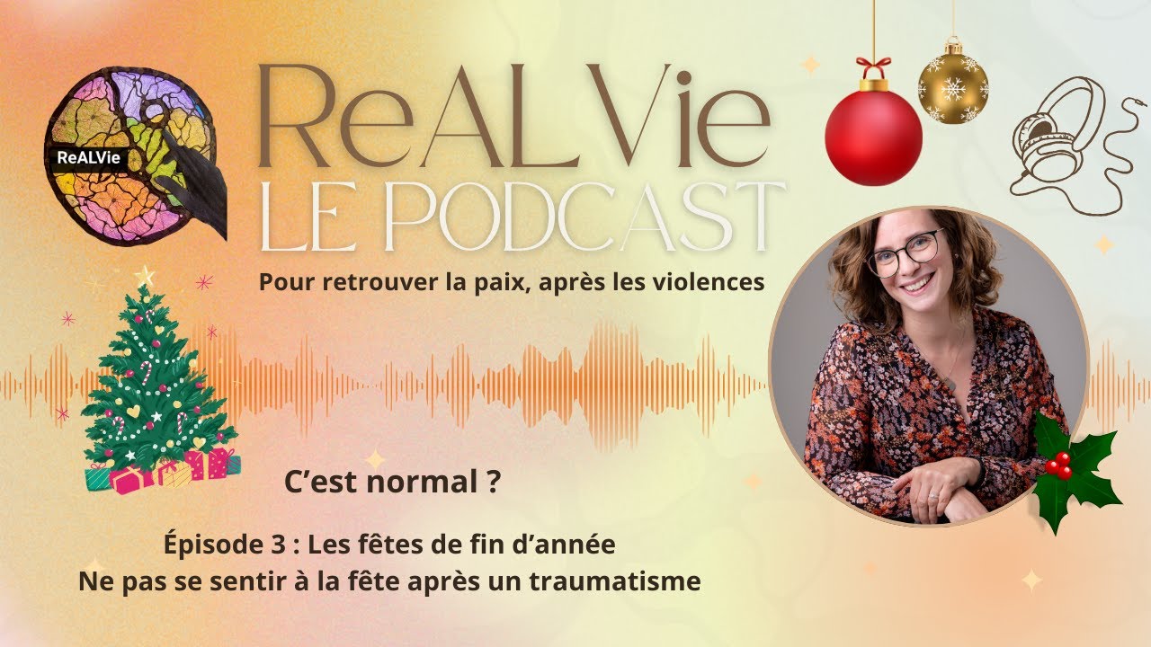Les fêtes de fin d’année : ne pas se sentir à la fête quand on a vécu un traumatisme, c’est normal ?